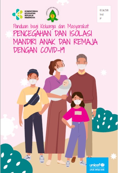 Panduan bagi Keluarga dan Masyarakat, Pencegahan dan Isoman COVID-19 Anak dan Remaja