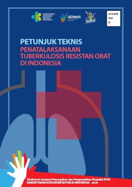Petunjuk Tenis Penatalaksaan Tuberkulosis Resistan Obat di Indonesia